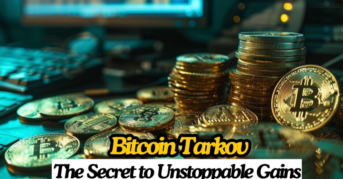 Bitcoin Tarkov